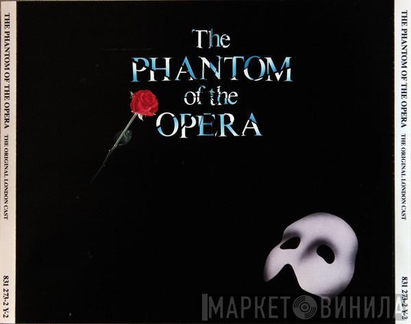 , "The Phantom Of The Opera" Original London Cast  Andrew Lloyd Webber  - The Phantom Of The Opera