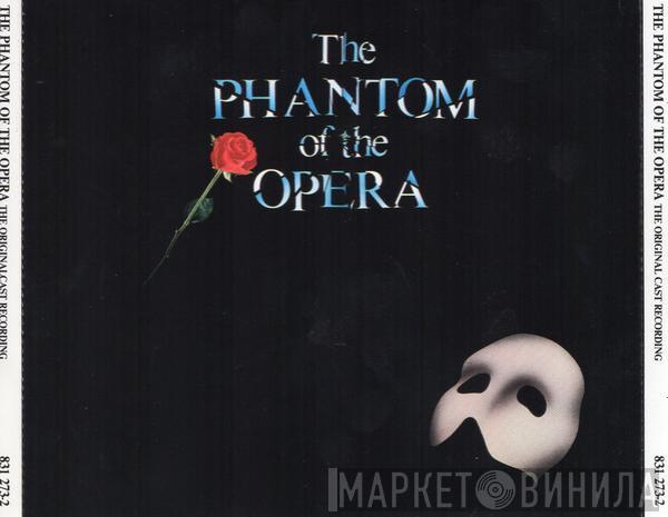  "The Phantom Of The Opera" Original London Cast  - The Phantom Of The Opera