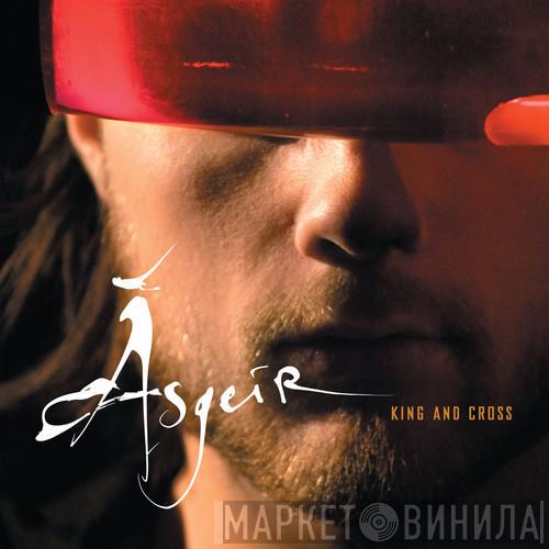 Ásgeir - King And Cross / Lupin Intrigue