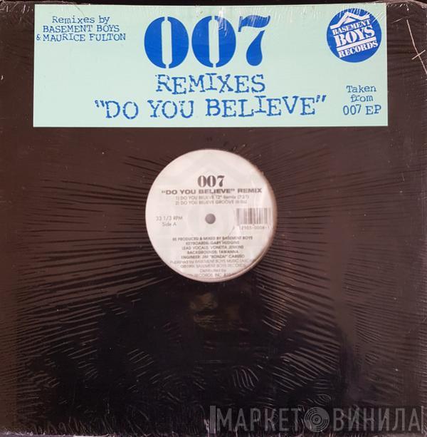 007 - Do You Believe (Remix)