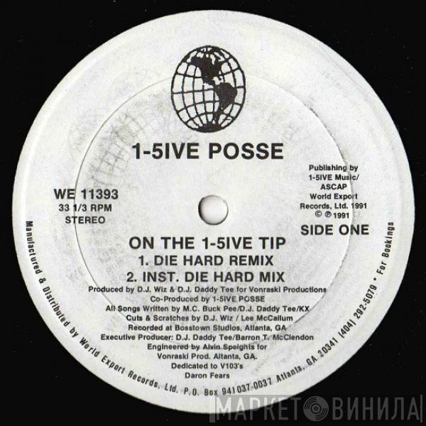 1-5ive Posse  - On The 1-5ive Tip (Remixes)