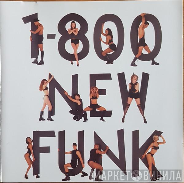  - 1-800-New-Funk