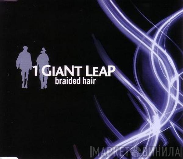 1 Giant Leap - Braided Hair