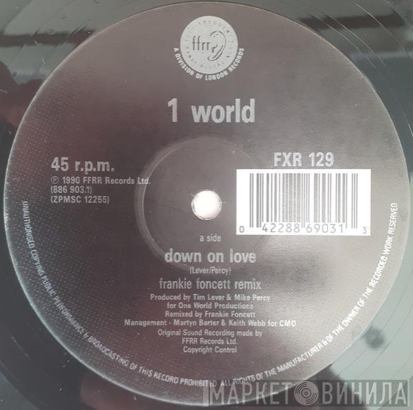 1 World - Down On Love (Remix)