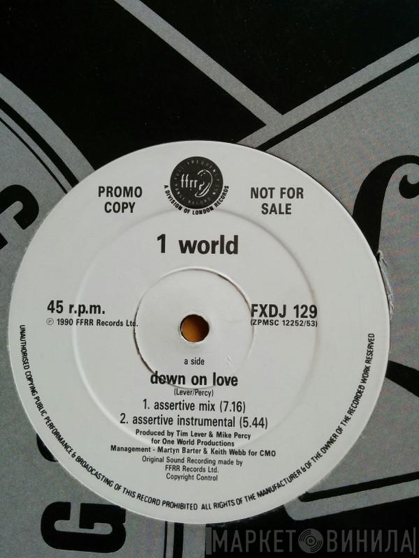 1 World - Down On Love