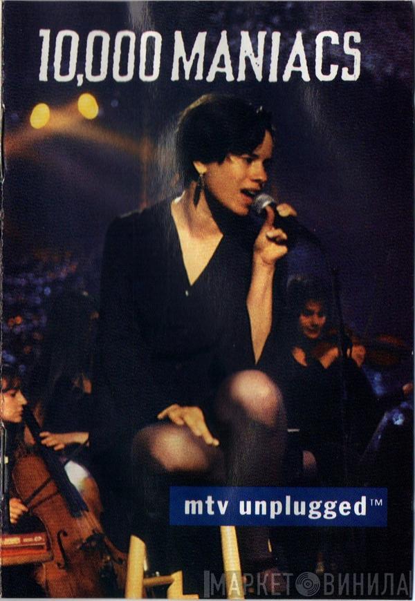  10,000 Maniacs  - MTV Unplugged