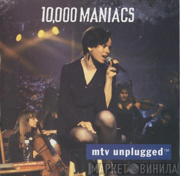  10,000 Maniacs  - MTV Unplugged
