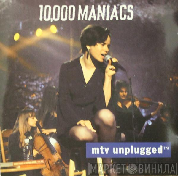  10,000 Maniacs  - MTV Unplugged