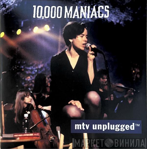 10,000 Maniacs - MTV Unplugged