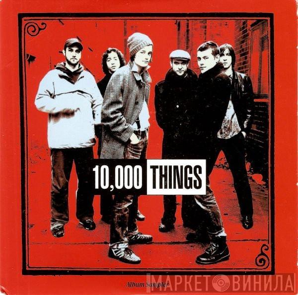 10,000 Things - Album Sampler