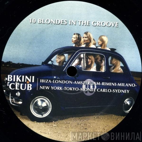 10 BLONDES IN THE GROOVE - Salsoul Orchestra