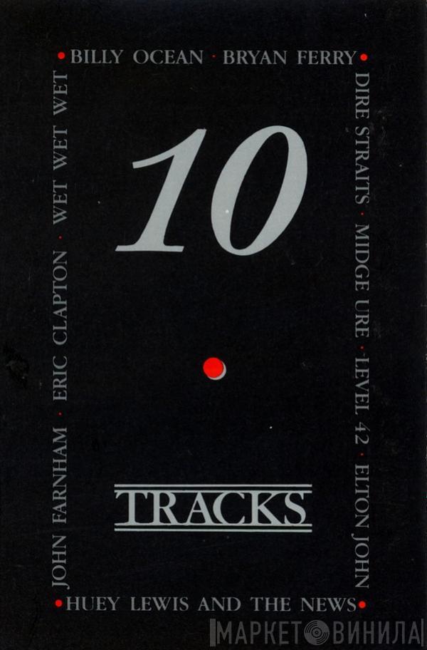  - 10 Tracks