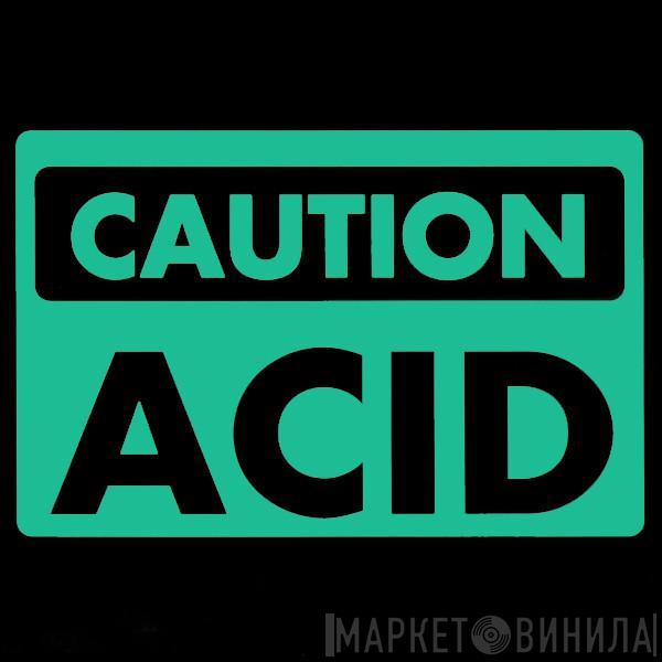 100% Acidiferous - Droid Sector / Annihilate