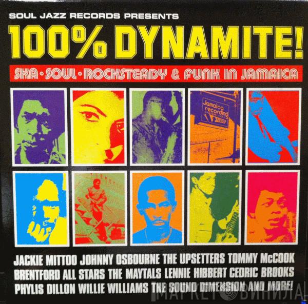  - 100% Dynamite!