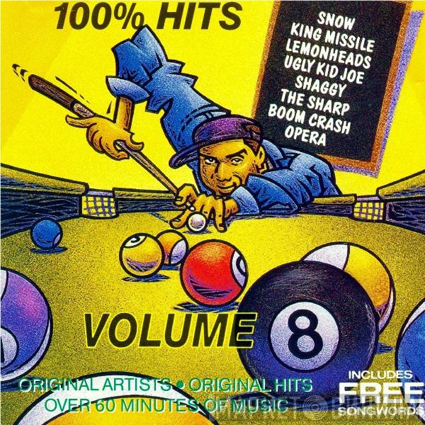  - 100% Hits Volume 8