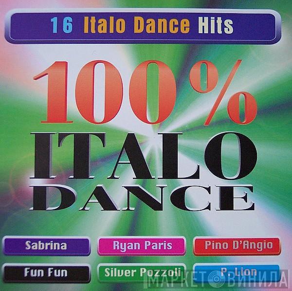  - 100% Italo Dance
