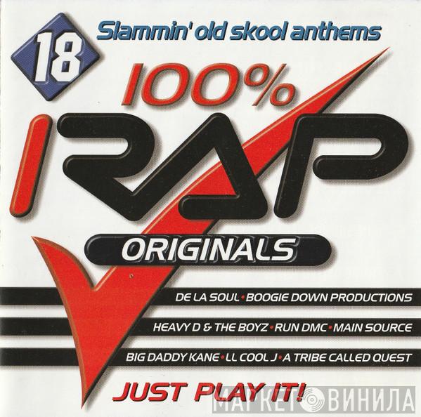  - 100% Rap Originals
