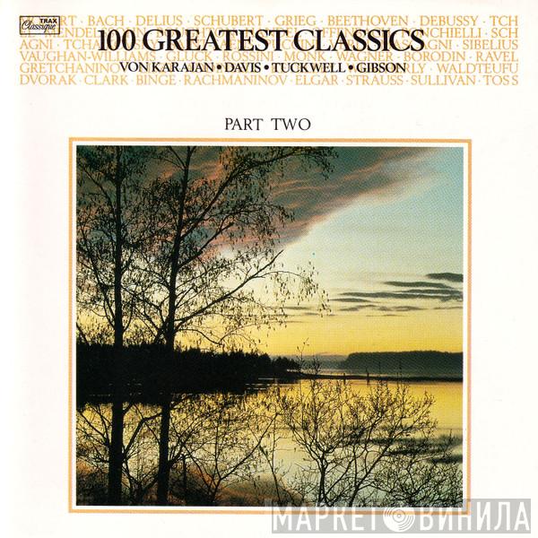  - 100 Greatest Classics Part Two