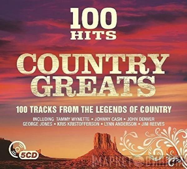  - 100 Hits Country Greats