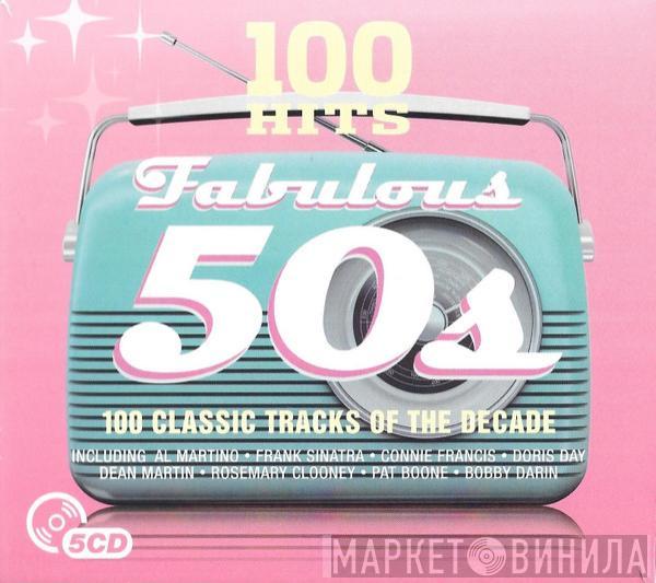  - 100 Hits Fabulous 50s