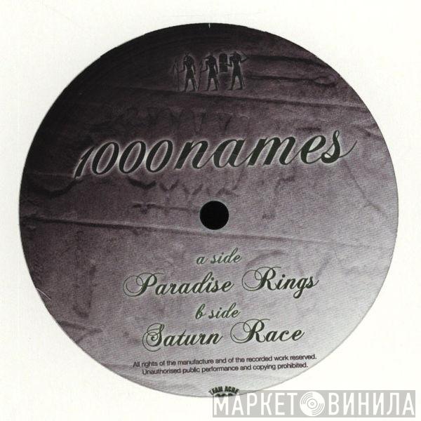 1000 Names  - Paradise Rings / Saturn Race
