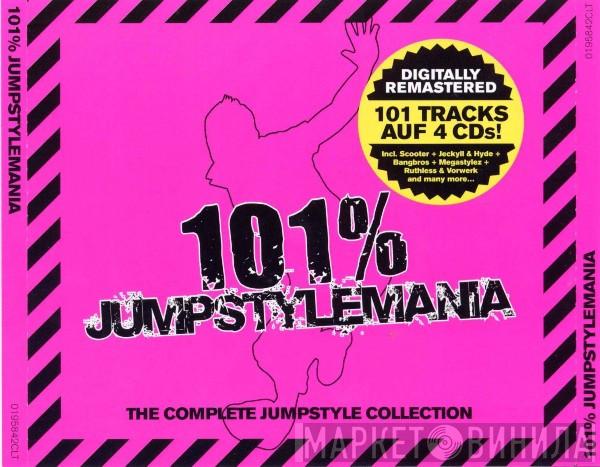  - 101% Jumpstylemania - The Complete Jumpstyle Collection