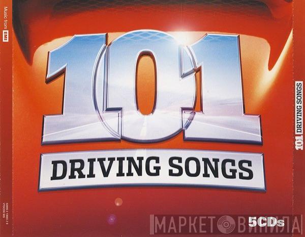  - 101 Driving Songs