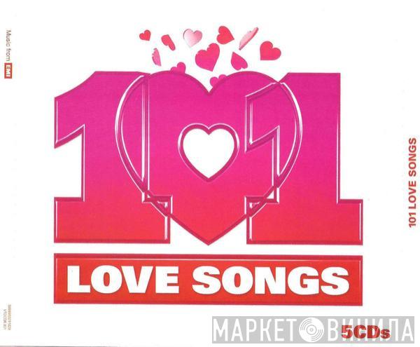  - 101 Love Songs