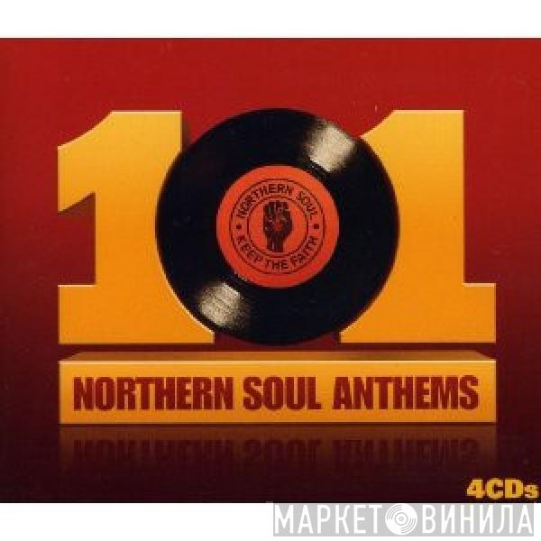  - 101 Northern Soul Anthems