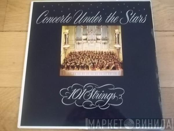 101 Strings - Concerto Under The Stars