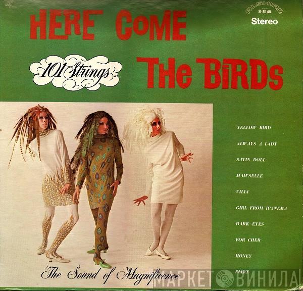 101 Strings - Here Come The Birds