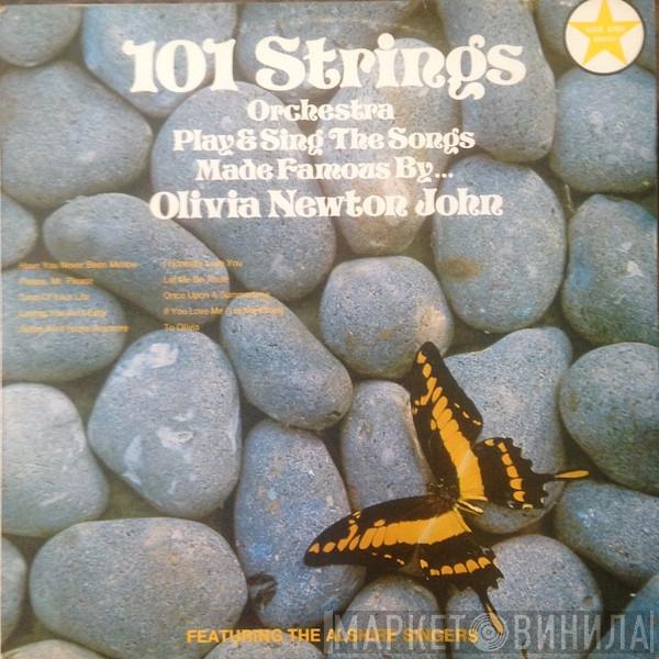 101 Strings, The Alshire Singers - 101 Strings Orchestra Play & Sing The Songs Made Famous By... Olivia Newton-John