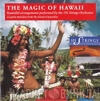 101 Strings - The Magic Of Hawaii
