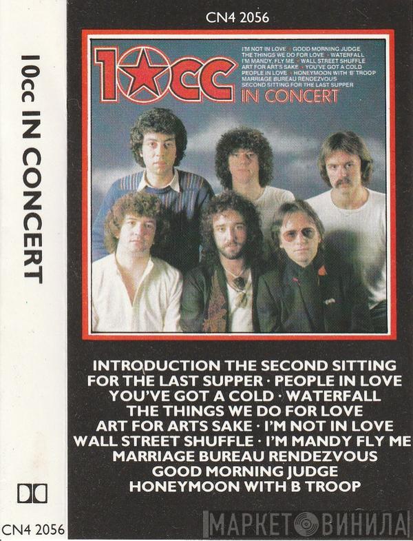 10cc - 10cc In Concert