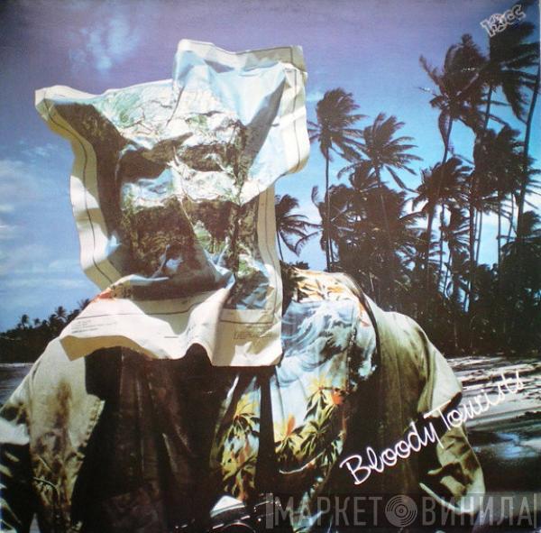  10cc  - Bloody Tourists