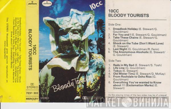  10cc  - Bloody Tourists