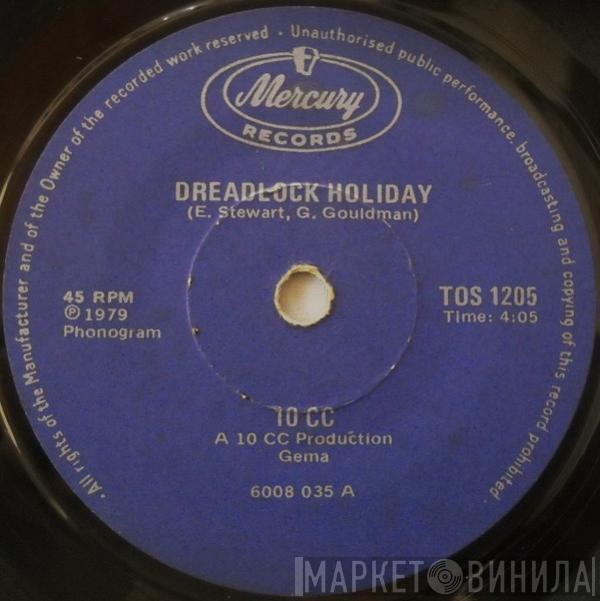 10cc - Dreadlock Holiday