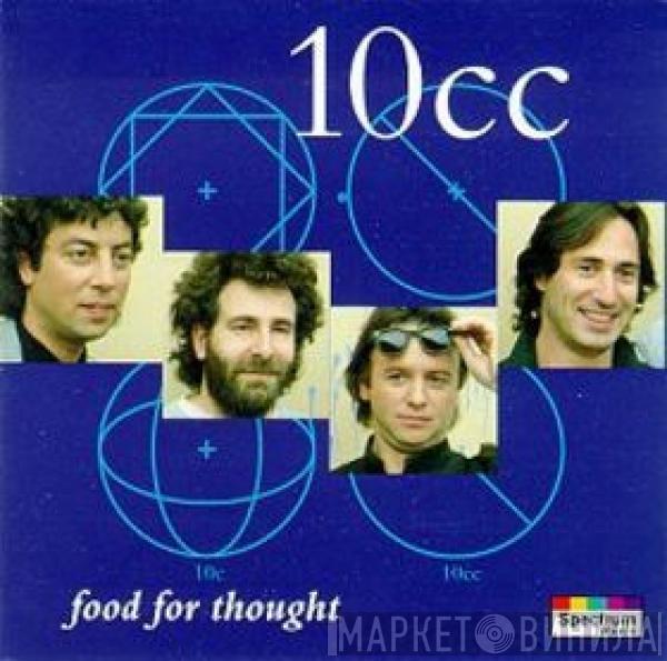  10cc  - Food For Thought