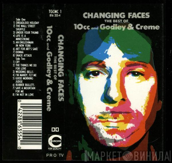 10cc, Godley & Creme - Changing Faces (The Best Of 10cc And Godley & Creme)