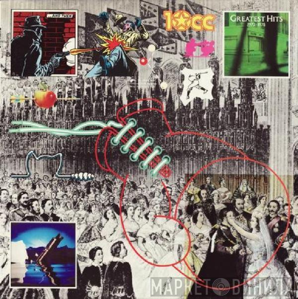  10cc  - Greatest Hits 1972-1978