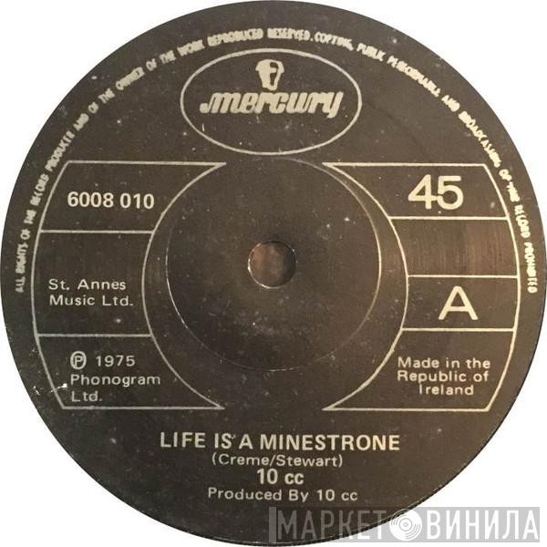  10cc  - Life Is A Minestrone