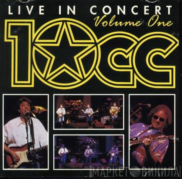 10cc - Live In Concert - Volume One