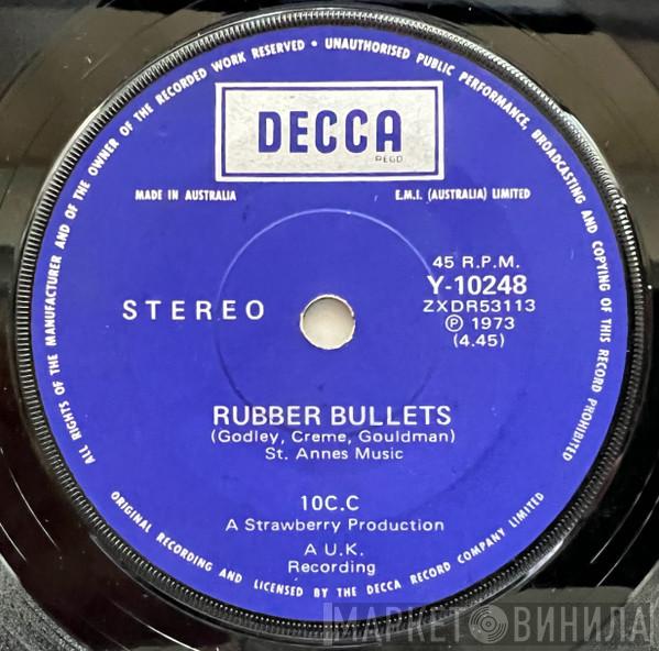  10cc  - Rubber Bullets
