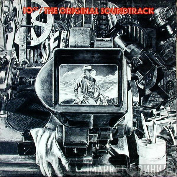  10cc  - The Original Soundtrack