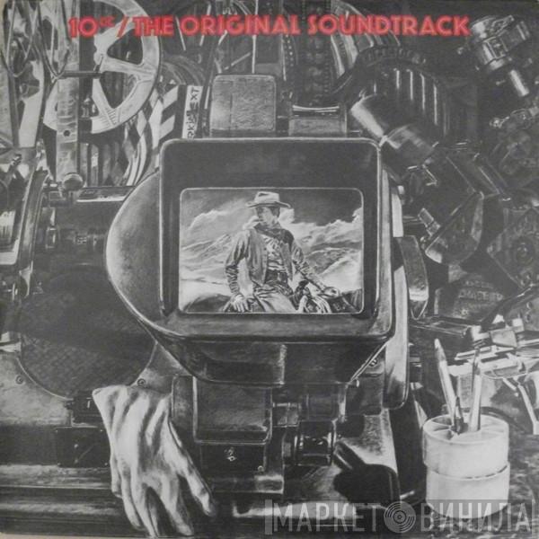  10cc  - The Original Soundtrack