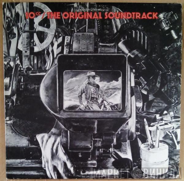  10cc  - The Original Soundtrack