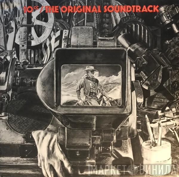  10cc  - The Original Soundtrack