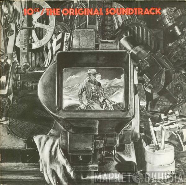  10cc  - The Original Soundtrack