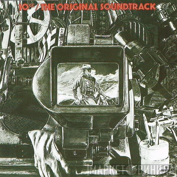  10cc  - The Original Soundtrack