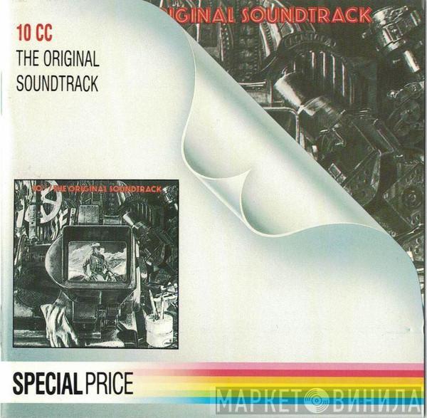  10cc  - The Original Soundtrack